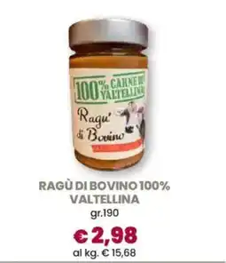 Famila Ragù di bovino 100% VALTELLINA offerta