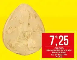 Vantaggio Cash&Carry Chiodo provolone piccante mandarino offerta