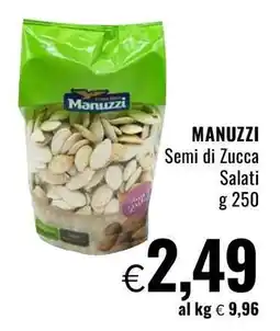 Famila MANUZZI Semi di Zucca Salati offerta