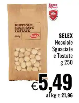 Famila SELEX Nocciole Sgusciate e Tostate offerta