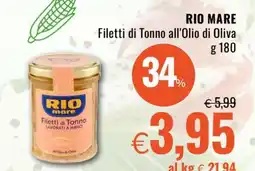 Famila RIO MARE Filetti di Tonno all’olio di oliva offerta