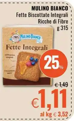 Famila MULINO BIANCO Fette Biscottate Integrali offerta