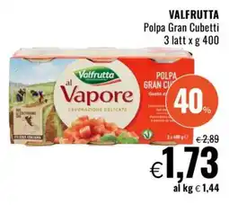 Famila VALFRUTTA Polpa Gran Cubetti offerta