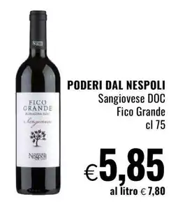 Famila Poderi dal Nespoli offerta