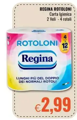 Famila REGINA ROTOLONI offerta