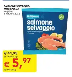 Esselunga SALMONE SELVAGGIO MOBILPESCA offerta