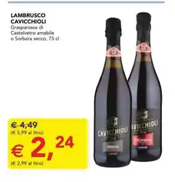 Esselunga LAMBRUSCO CAVICCHIOLI offerta