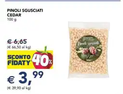 Esselunga PINOLI SGUSCIATI CEDAR offerta