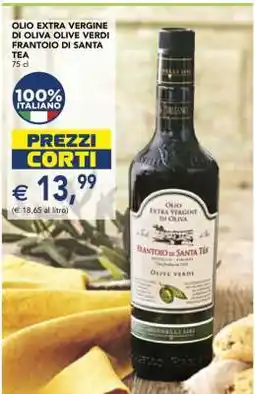 Esselunga OLIO EXTRA VERGINE DI OLIVA OLIVE VERDI FRANTOIO DI SANTA TEA offerta