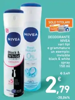Spazio Conad Deodorante nivea vari tipi e grammature un esempio: invisible black & white spray offerta