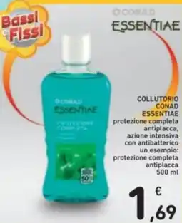 Spazio Conad Collutorio conad essentiae protezione completa antiplacca, azione intensiva con antibatterico offerta