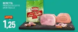 Al Discount Beretta prosciutto cotto gran sigillo offerta