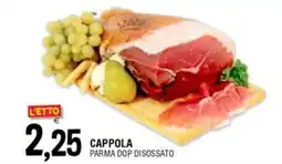 Al Discount Cappola parma dop disossato offerta