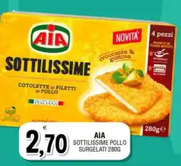 Al Discount Aia sottilissime pollo surgelati offerta