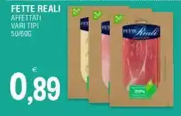 Al Discount Fette reali affettati vari tipi offerta