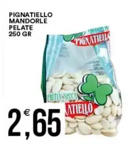Vantaggio Cash&Carry Pignatiello mandorle pelate offerta