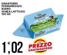 Vantaggio Cash&Carry Granterre parmareggio burro senza lattosio offerta
