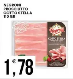 Vantaggio Cash&Carry Negroni prosciutto cotto stella offerta