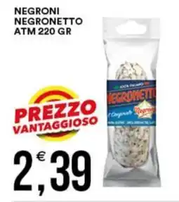 Vantaggio Cash&Carry Negroni negronetto atm offerta