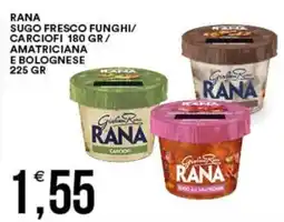 Vantaggio Cash&Carry Rana sugo fresco funghi/ carciofi 180 gr/ amatriciana e bolognese offerta