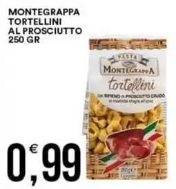 Vantaggio Cash&Carry Montegrappa tortellini al prosciutto offerta