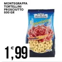 Vantaggio Cash&Carry Montegrappa tortellini prosciutto offerta