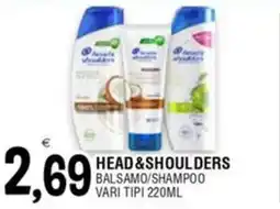 Al Discount Head&shoulders balsamo/shampoo vari tipi offerta
