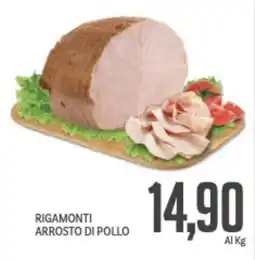 Supermercati Piccolo Rigamonti arrosto di pollo offerta