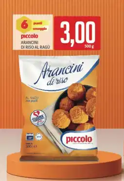 Supermercati Piccolo Piccolo arancini di riso al ragù offerta