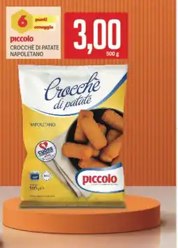 Supermercati Piccolo Piccolo crocchè di patate napoletano offerta
