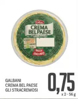 Supermercati Piccolo Galbani crema bel paese gli stracremosi offerta