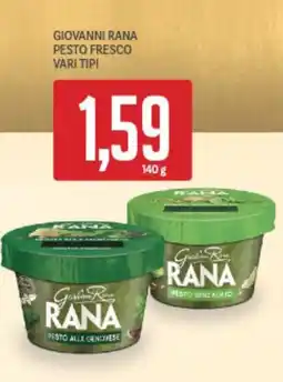 Supermercati Piccolo Giovanni rana pesto fresco vari tipi offerta