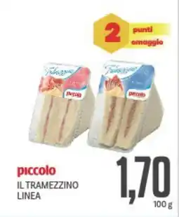 Supermercati Piccolo Piccolo il tramezzino linea offerta