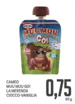 Supermercati Piccolo Cameo muu muu go! la merenda ciocco-vaniglia offerta