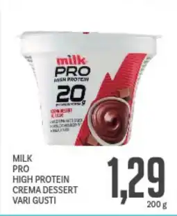 Supermercati Piccolo Milk pro high protein crema dessert vari gusti offerta
