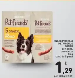 Spazio Conad Snack per cani petfriends conad con pollo, con manzo offerta