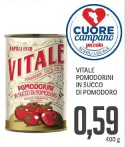 Supermercati Piccolo Vitale pomodorini in succo di pomodoro offerta