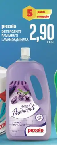 Supermercati Piccolo Piccolo detergente pavimenti lavanda/ninfea offerta