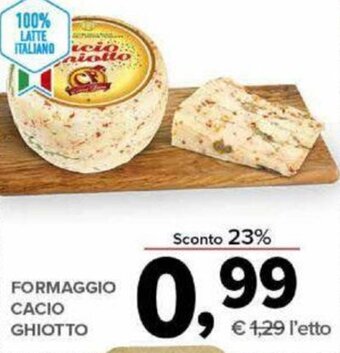 Todis Formaggio Cacio Ghiotto offerta
