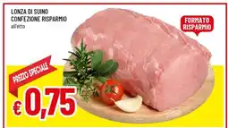 Famila Lonza Di Suino offerta