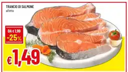Famila Trancio di Salmone offerta