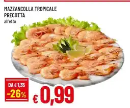 Famila Mazzancolla tropicale precotta offerta