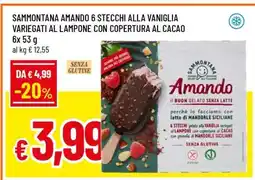 Famila SAMMONTANA AMANDO 6 STECCHI ALLA VANIGLIA VARIEGATI AL LAMPONE CON COPERTURA AL CACAO offerta