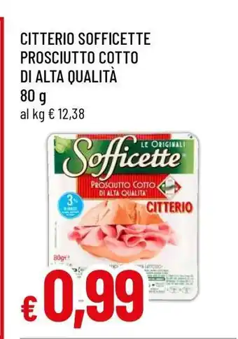 Famila Citterio Sofficette Prosciutto Cotto di Alta Qualità offerta