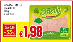 Famila ROVAGNATI Snello GranCotto offerta