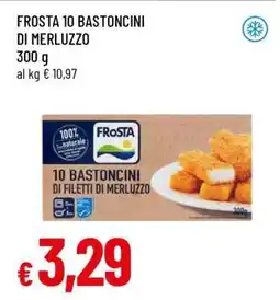 Famila FROSTA 10 Bastoncini di Merluzzo offerta