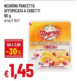 Famila NEGRONI PANCETTA AFFUMICATA A CUBETTI offerta