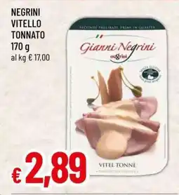 Famila NEGRINI VITELLO TONNATO offerta