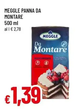 Famila MEGGLE PANNA DA MONTARE offerta