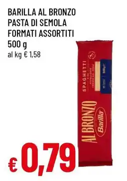 Famila BARILLA AL BRONZO PASTA DI SEMOLA FORMATI ASSORTITI offerta